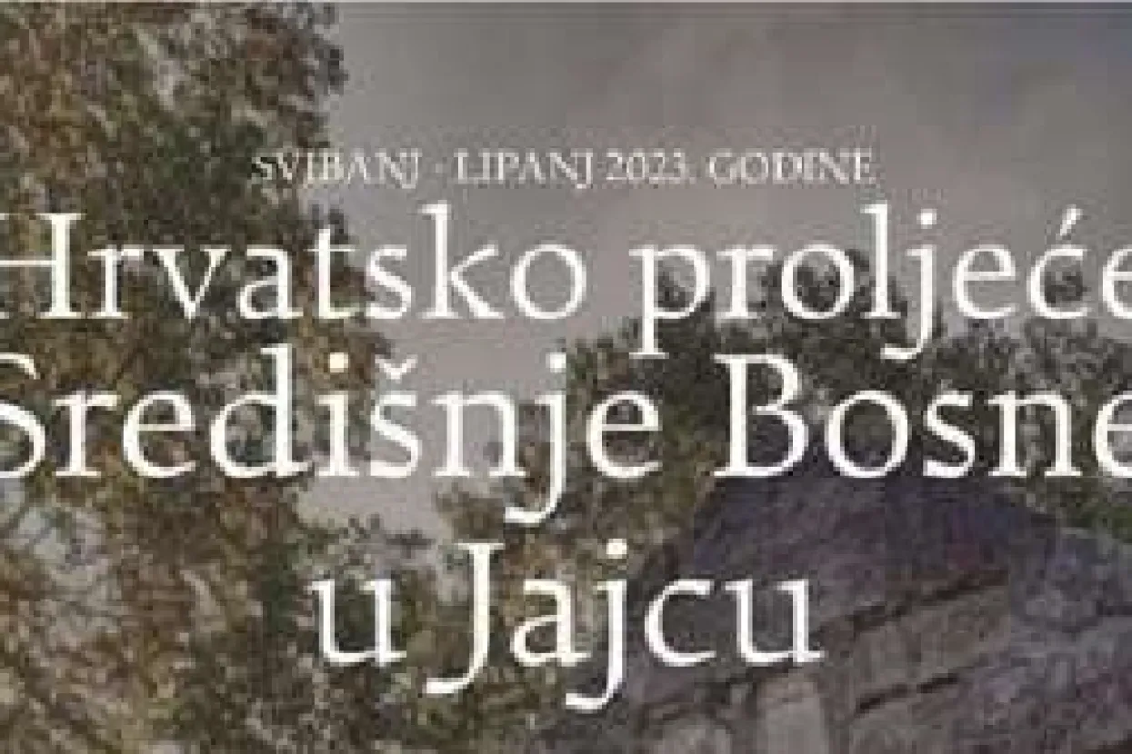 Hrvatsko proljeće Sredi&scaron;nje Bosne