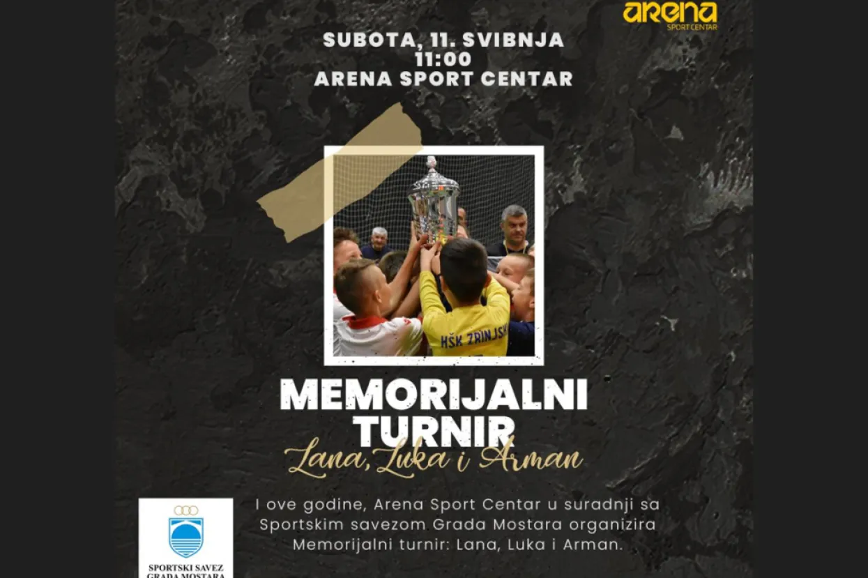 Memorijalni turnira u znak sjećanja na Lanu, Luku i Armana