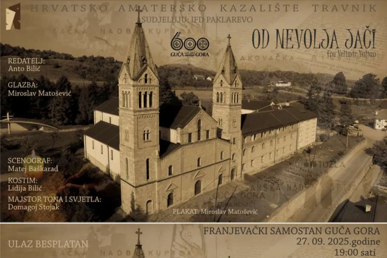 Hrvatsko kazalište Travnik najavljuje predstavu u povodu 600. obljetnice Guče Gore 