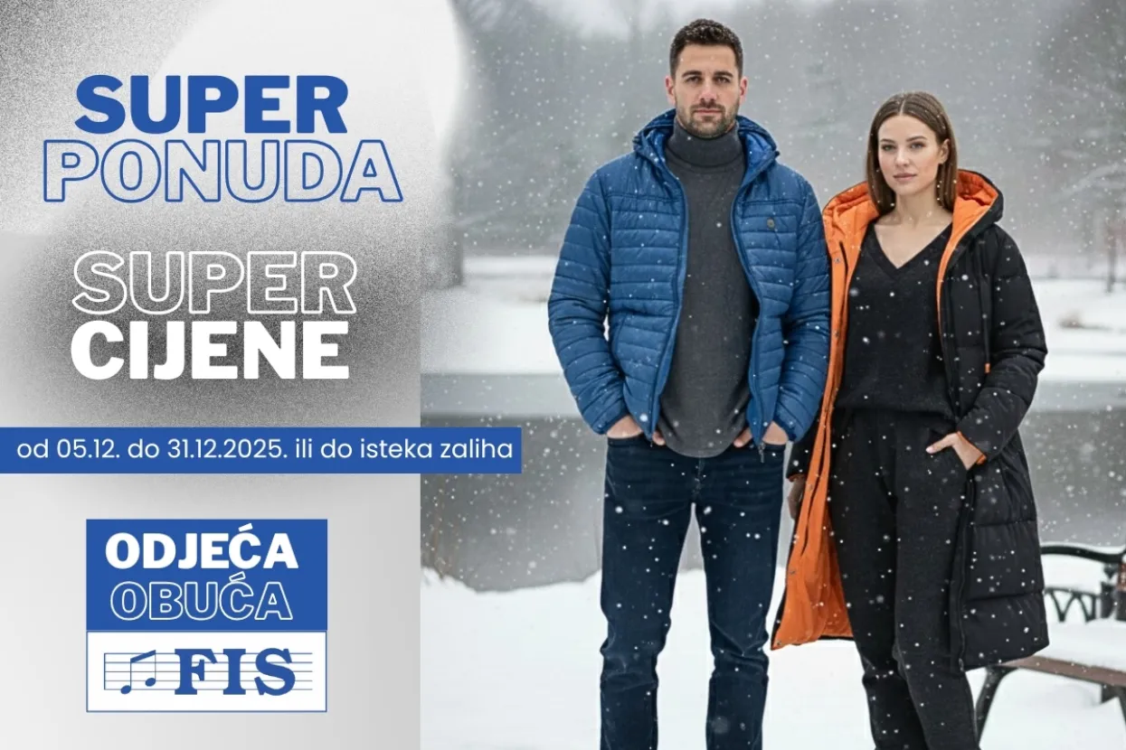 FIS vam predstavlja "Super ponudu sa super cijenama"