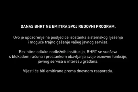 BHRT danas ne emitira program