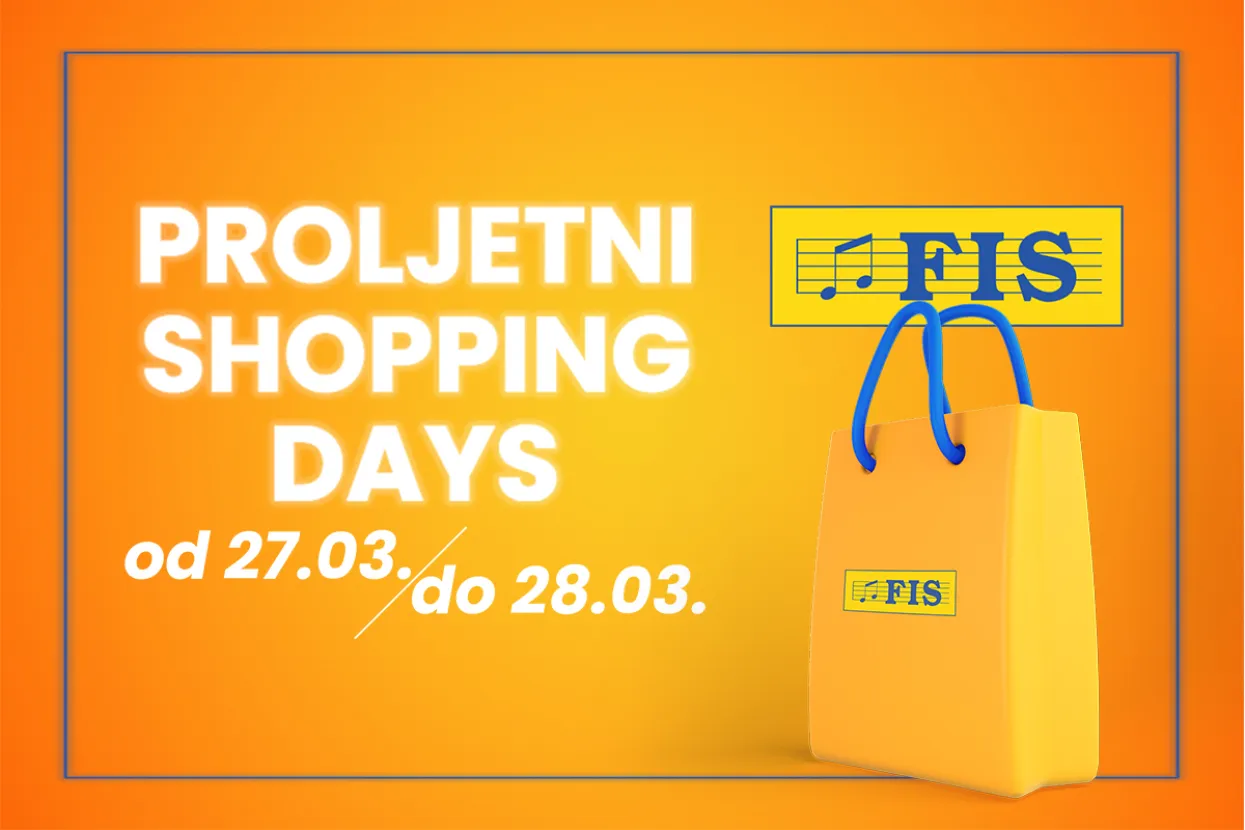 FIS Proljetni SHOPPING DAYS
