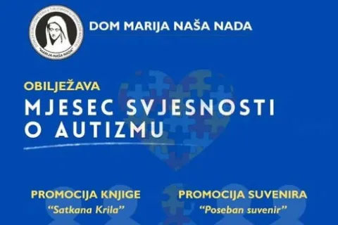 Mjesec svjesnosti o autizmu u &Scaron;irokom Brijegu
