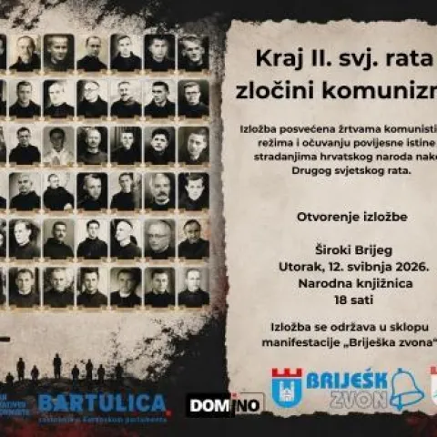 Otvorenje izložbe "Kraj II. svjetskog rata i zločini komunizma" u &Scaron;irokom Brijegu