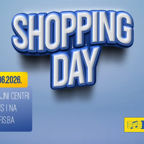  Shopping Day u FIS centrima